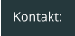 Kontakt: